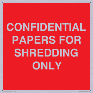 CONFIDENTIAL PAPERS FOR SHREDDING ONLY